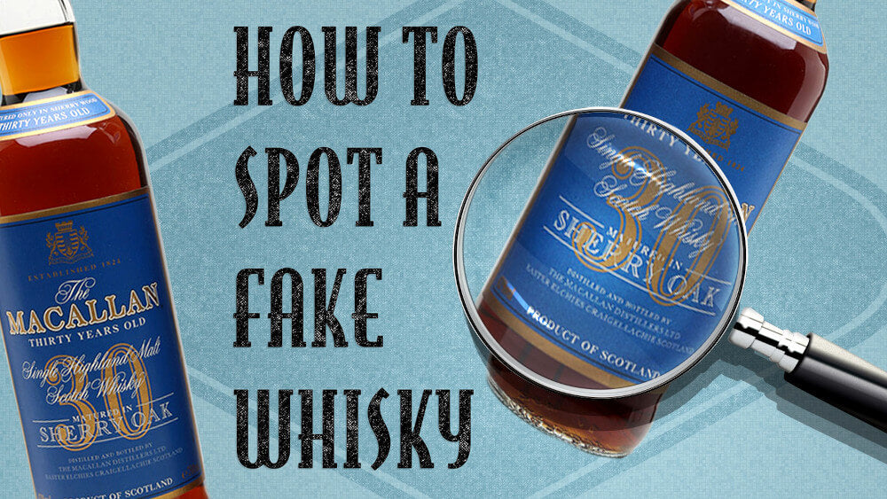 Expert Tips on Spotting a Fake Whiskey